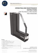 OPERATING AND MAINTENANCE  INSTRUCTIONS FOR TECHNICAL FIRE DOORS AND WINDOWS